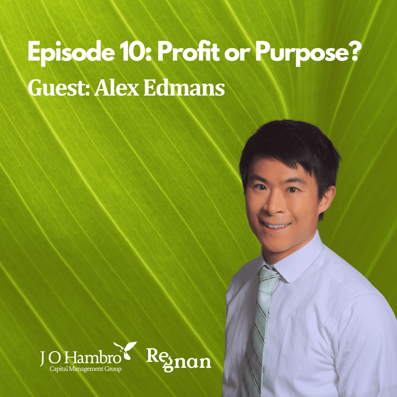 Episode 10: Profit or Purpose